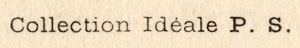 Collection Idéale P.S.