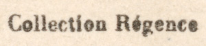 Collection Régence