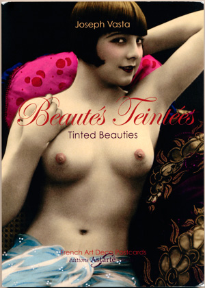 Beautés Taintées - Tinted Beauties