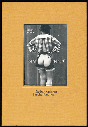 Robert Lebeck - Kehrseiten